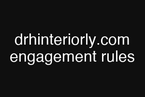 drhinteriorly.com engagement rules